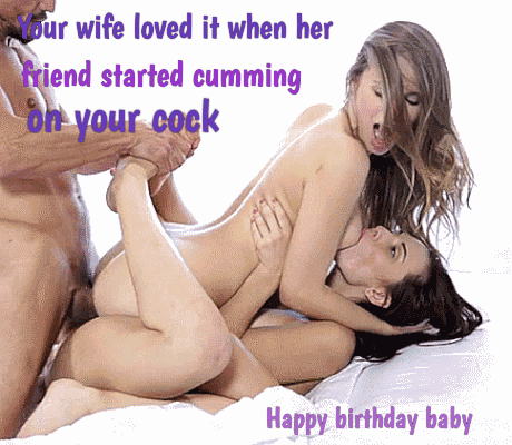 Whirly reccomend wife gets threesome birthday present